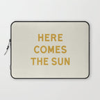 Here comes the sun Laptop Sleeve Gallery Image 1