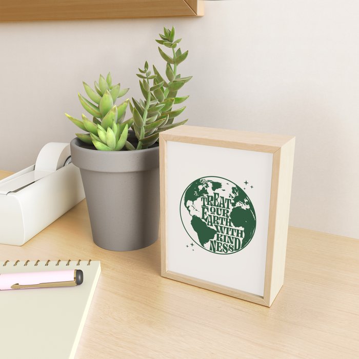 Treat our Earth with Kindness Mini Art Print Gallery Image 2