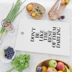 Don't Be Like the Rest of them Darling black-white typography poster black and white wall home decor Cutting Board Gallery Image 2