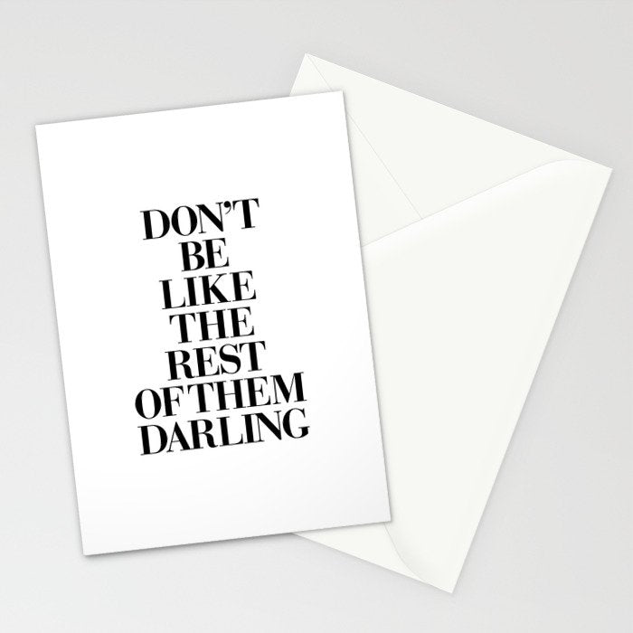 Don't Be Like the Rest of them Darling black-white typography poster black and white wall home decor Stationery Card Gallery Image 2