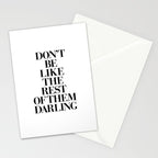 Don't Be Like the Rest of them Darling black-white typography poster black and white wall home decor Stationery Card Gallery Image 2