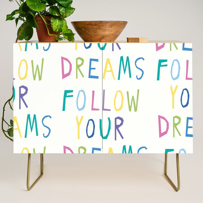 Follow your dreams hand-lettering Credenza Gallery Image 1