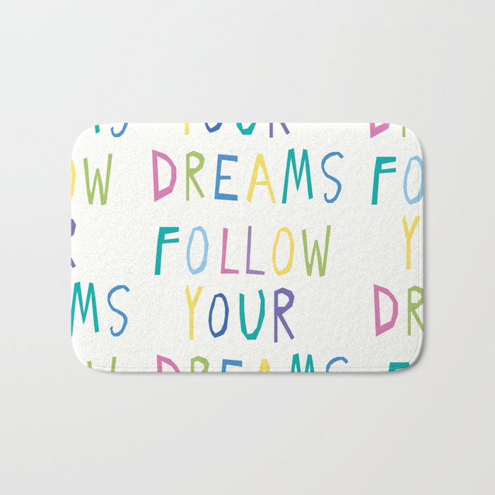 Follow your dreams hand-lettering Bath Mat Gallery Image 1