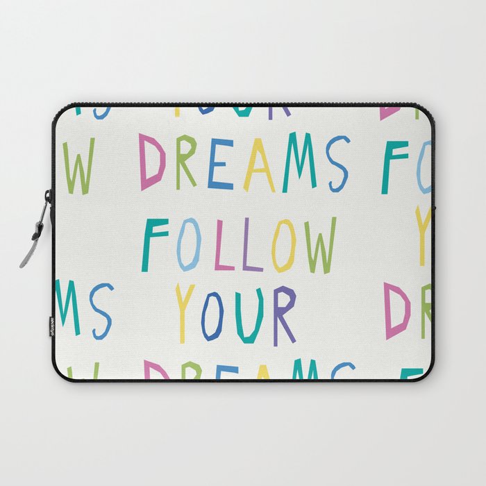 Follow your dreams hand-lettering Laptop Sleeve Gallery Image 1