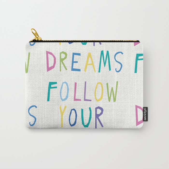 Follow your dreams hand-lettering Carry All Pouch Gallery Image 1