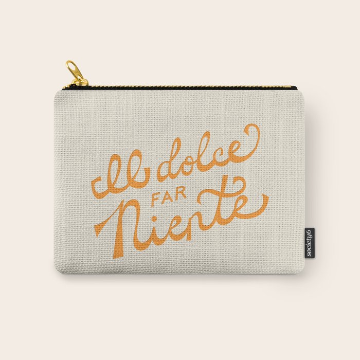 Il dolce far niente (The sweetness of doing nothing) - Orange Carry All Pouch Gallery Image 1
