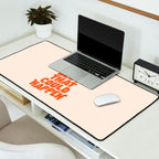 Whats The Best That Could Happen in Peach Fuzz Desk Mat Gallery Image 2