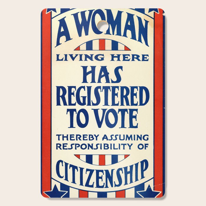 A Woman Living Here Has Registered to Vote, 1919 Cutting Board Gallery Image 1