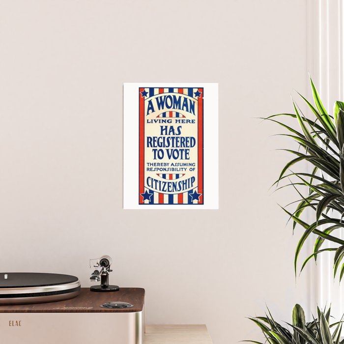 A Woman Living Here Has Registered to Vote, 1919 Poster Gallery Image 2