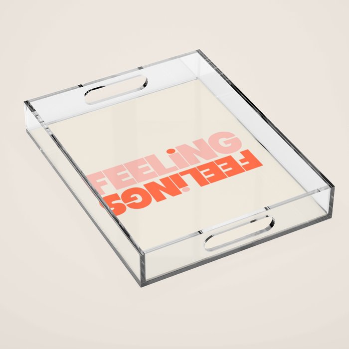 Feeling Feelings Acrylic Tray Gallery Image 1