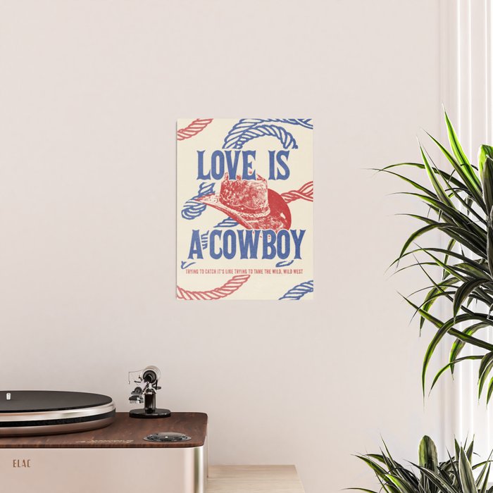 Love is a Cowboy - Rope Poster Gallery Image 2
