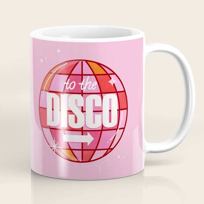To The Disco Coffee Mug Gallery Image 1