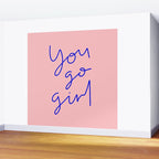You Go Girl Wall Mural Gallery Image 2