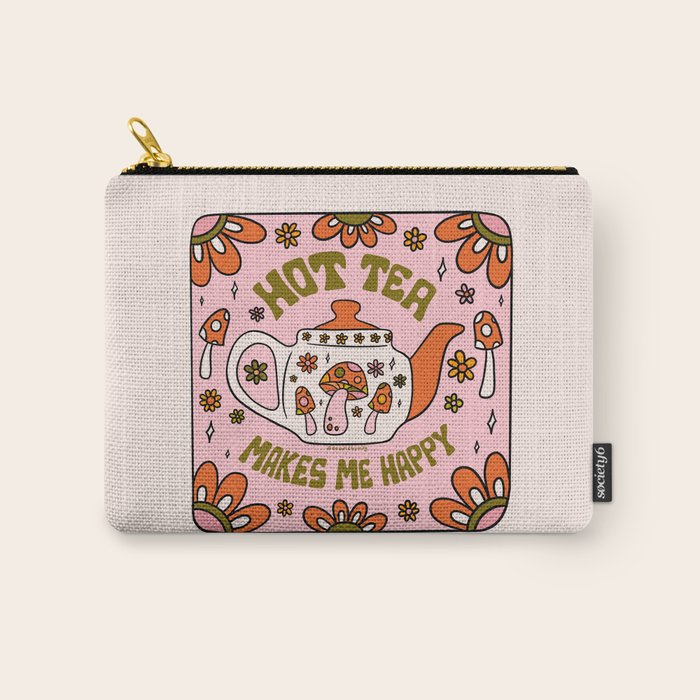 Hot Tea Makes Me Happy Carry All Pouch Gallery Image 1