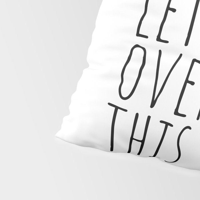 Hold on, let me overthink this Pillow Sham Gallery Image 4