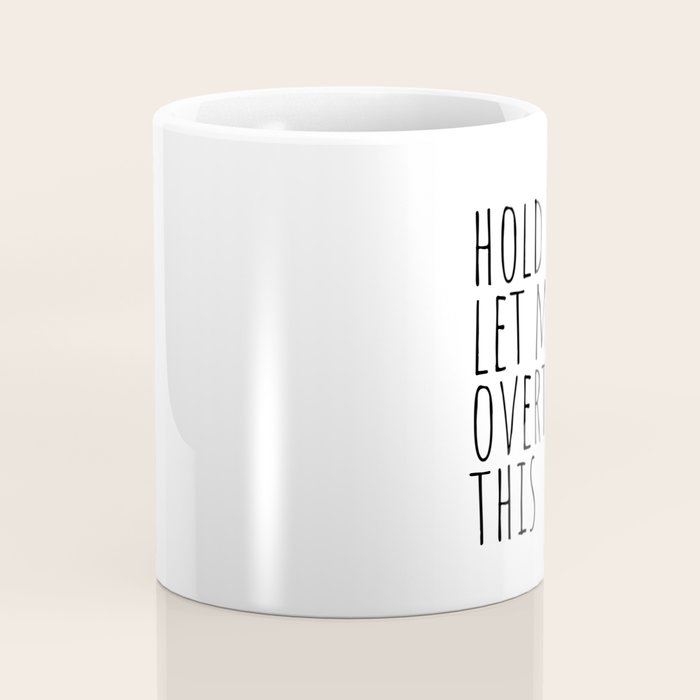 Hold on, let me overthink this Coffee Mug Gallery Image 4