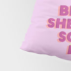 she believed she could Pillow Sham Gallery Image 4