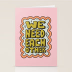 We Need Each Other Stationery Card Gallery Image 2