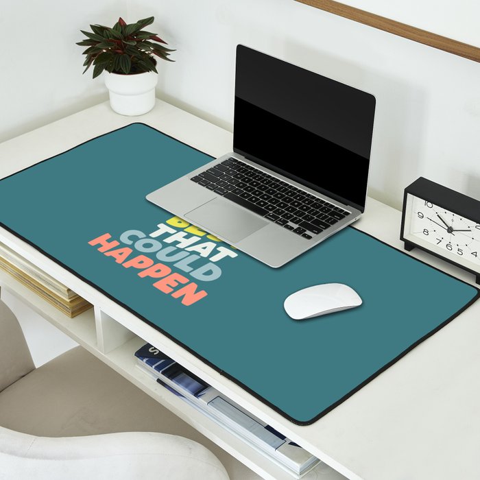 Whats The Best That Could Happen typography print in green, lilac, orange and yellow Desk Mat Gallery Image 2