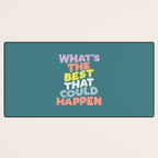 Whats The Best That Could Happen typography print in green, lilac, orange and yellow Desk Mat Gallery Image 3