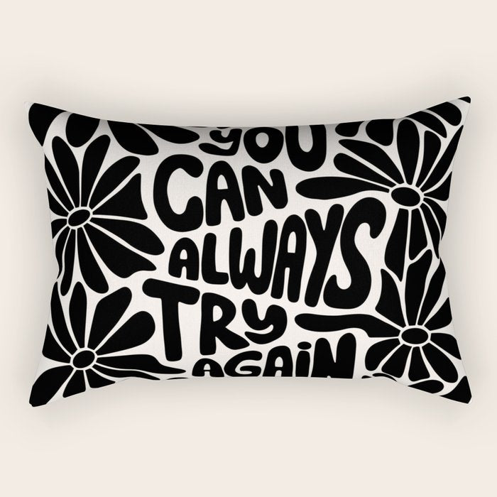 B&W Retro Floral Lettering - You can always try again Rectangular Pillow Gallery Image 2