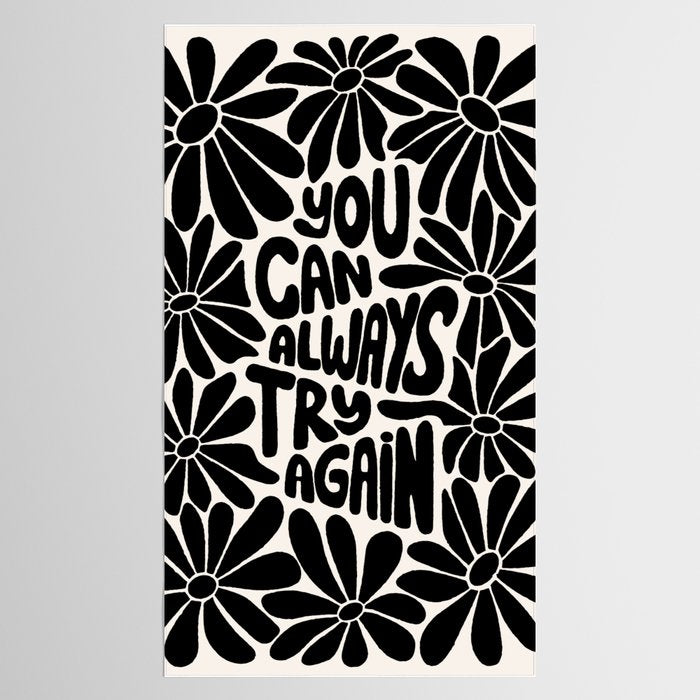 B&W Retro Floral Lettering - You can always try again Tablecloth Gallery Image 2