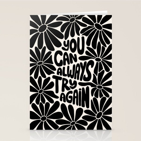 B&W Retro Floral Lettering - You can always try again Stationery Card Gallery Image 2