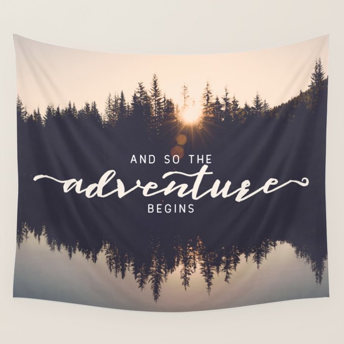And So the Adventure Begins II Wall Tapestry Gallery Image 1