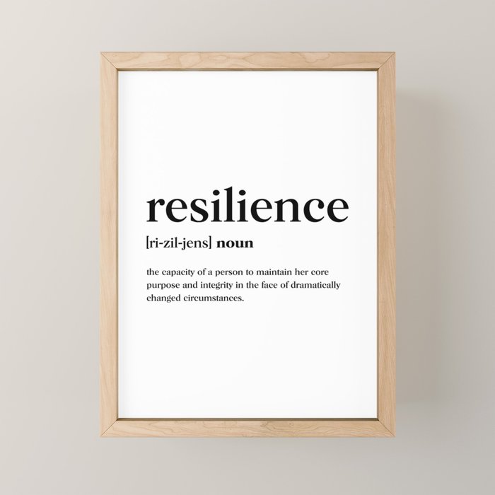 Resilience Definition Mini Art Print Gallery Image 1
