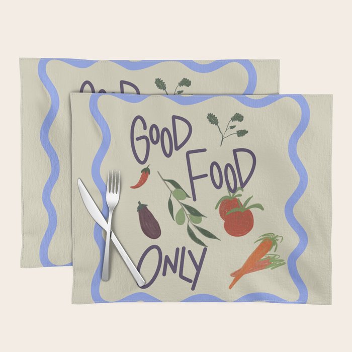 Good Food Only Placemat Gallery Image 1
