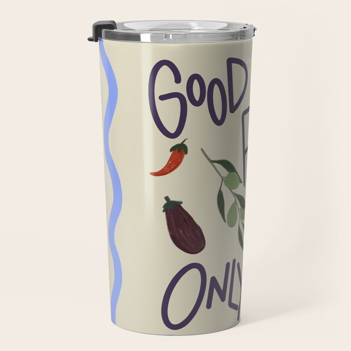 Good Food Only Travel Mug Gallery Image 3