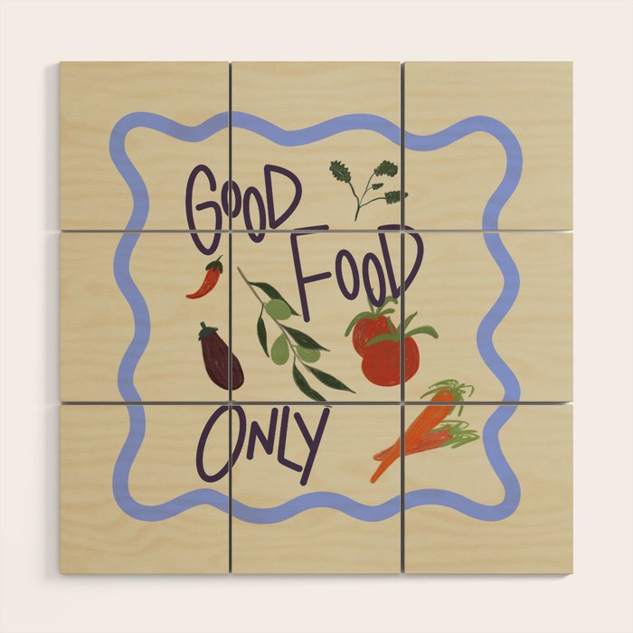 Good Food Only Wood Wall Art Gallery Image 1