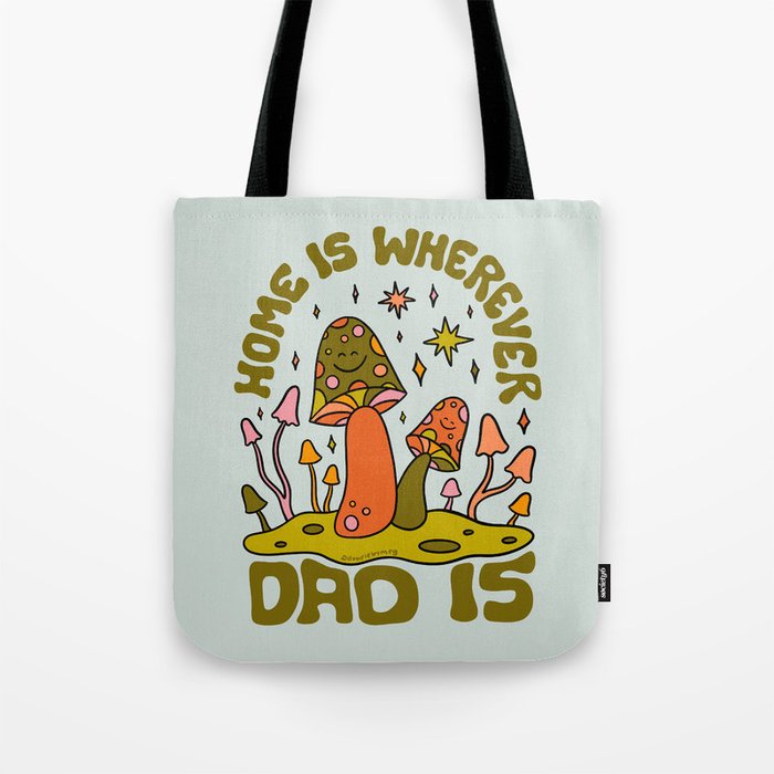 Home Is Wherever Dad Is Tote Bag Gallery Image 1