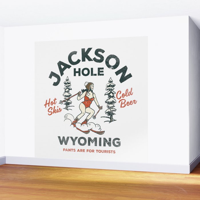 Jackson Hole Wyoming: Pants Are For Tourists. Cool, Retro Girl Skiing Art Wall Mural Gallery Image 2