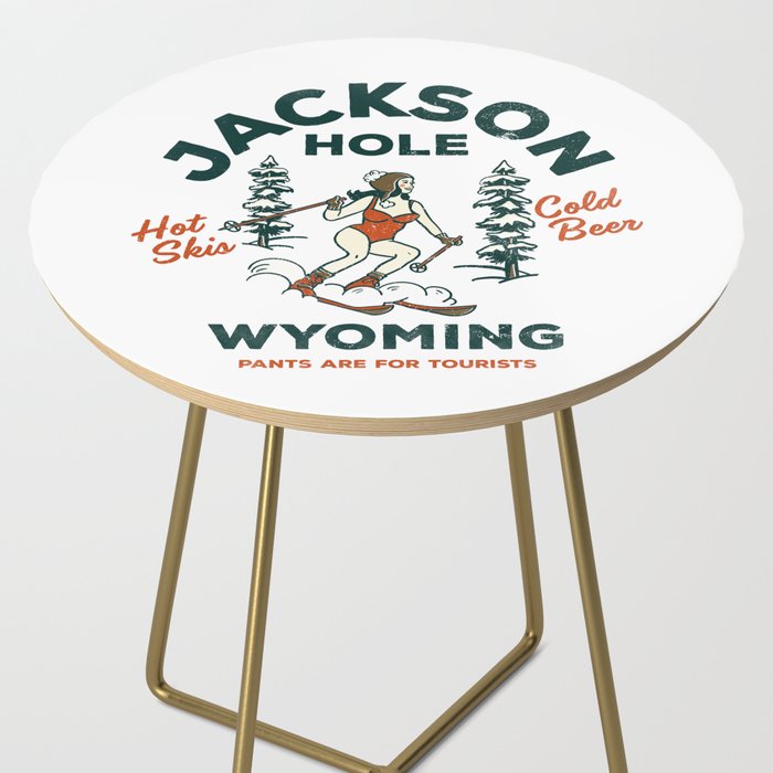 Jackson Hole Wyoming: Pants Are For Tourists. Cool, Retro Girl Skiing Art Side Table Gallery Image 2