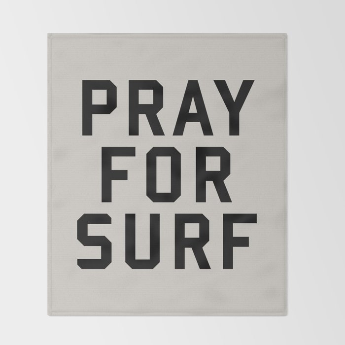 Pray For Surf Throw Blanket Gallery Image 2