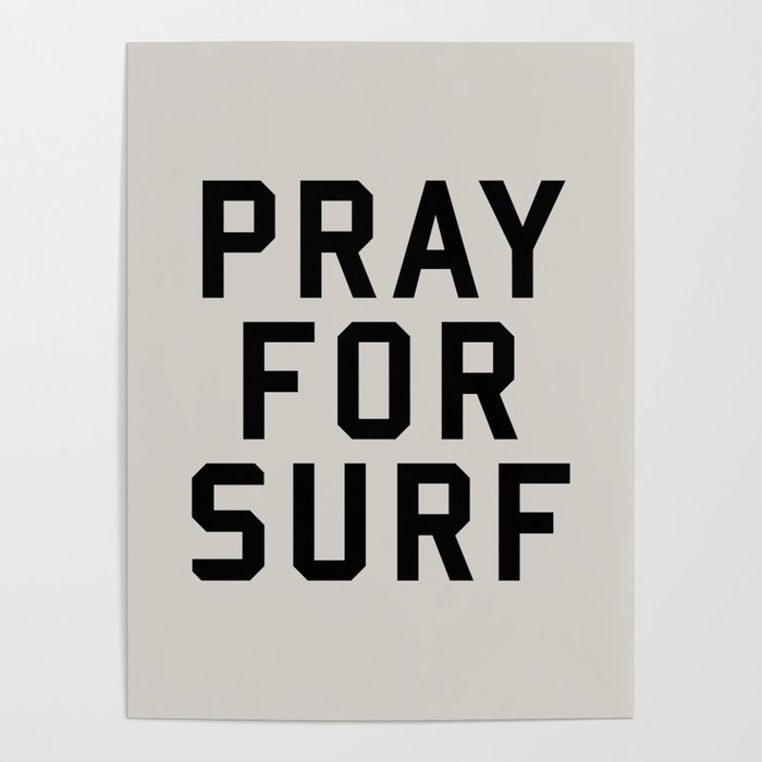 Pray For Surf Poster Gallery Image 4