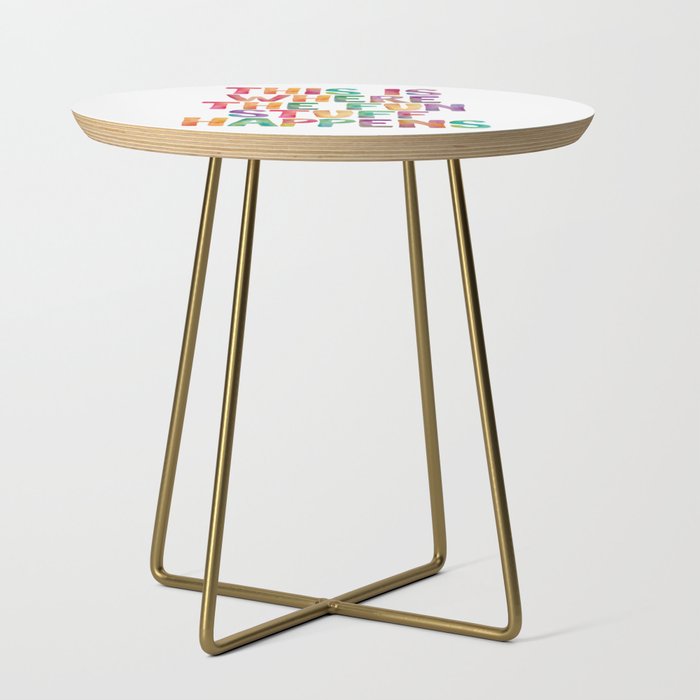 This is Where The Fun Stuff Happens Side Table Gallery Image 1