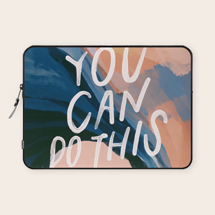 You Can Do This! Laptop Sleeve Gallery Image 1