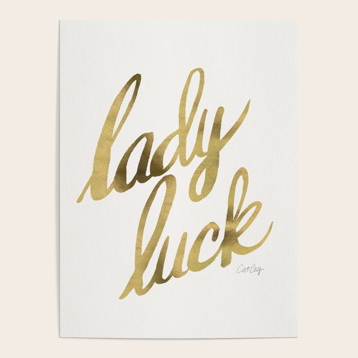 Lady Luck - Gold Ink Poster Gallery Image 4