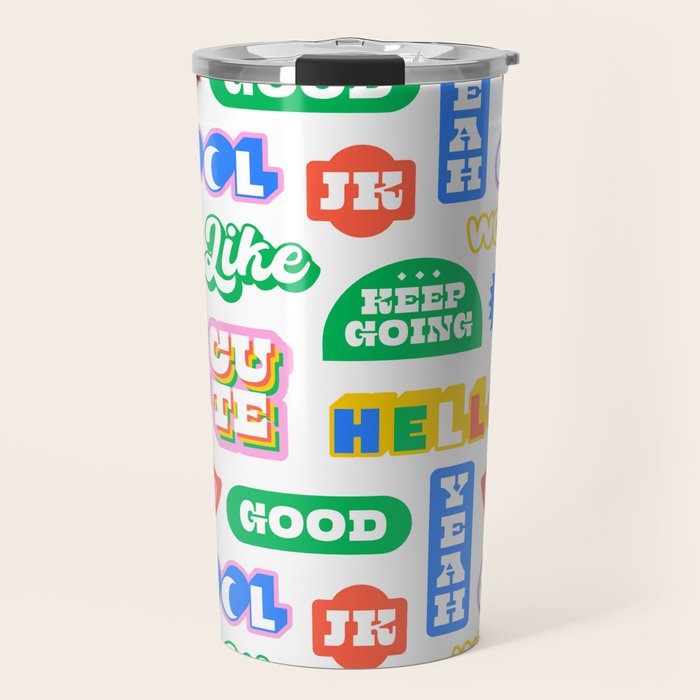 Retro funny sticker quote label pattern Travel Mug Gallery Image 1