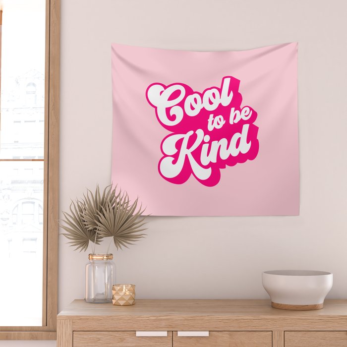 Cool to be Kind #positivevibes Wall Tapestry Gallery Image 2
