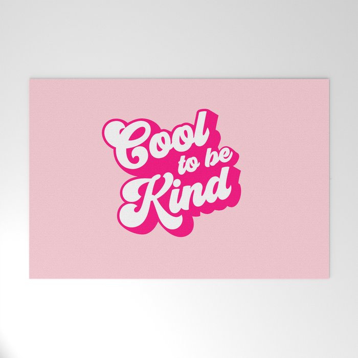 Cool to be Kind #positivevibes Welcome Mat Gallery Image 1