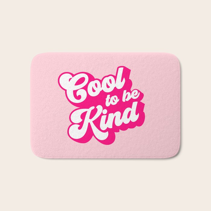 Cool to be Kind #positivevibes Bath Mat Gallery Image 1