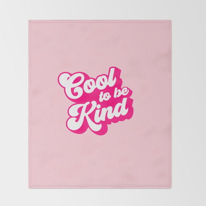 Cool to be Kind #positivevibes Throw Blanket Gallery Image 2