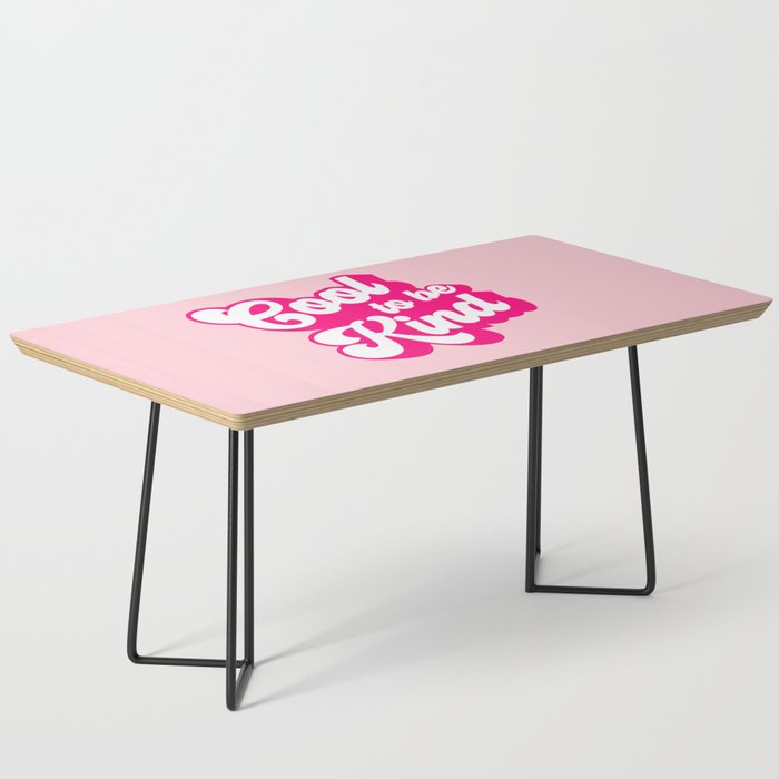 Cool to be Kind #positivevibes Coffee Table Gallery Image 1
