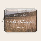 And So The Adventure Begins - Rustic Western Laptop Sleeve Gallery Image 1