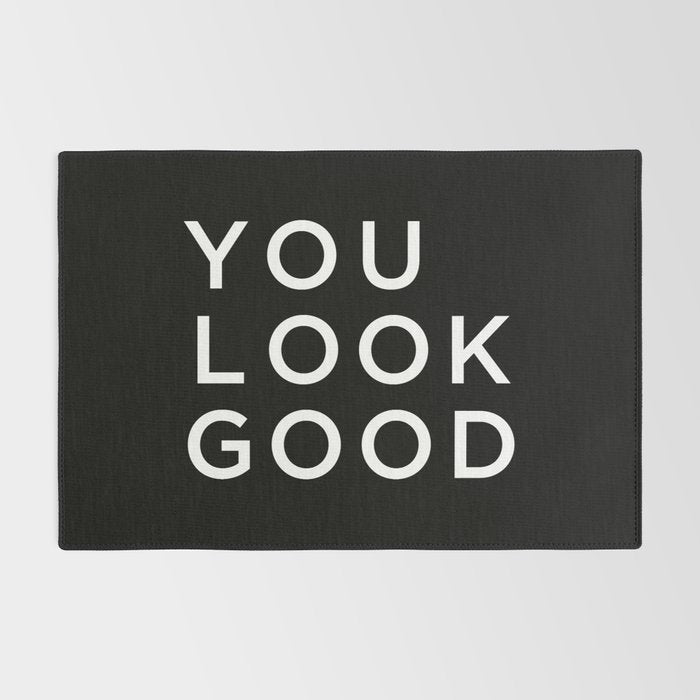 You look good Rug Gallery Image 2
