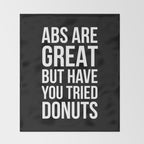 Abs Are Great But Have You Tried Donuts (Black) Throw Blanket Gallery Image 2