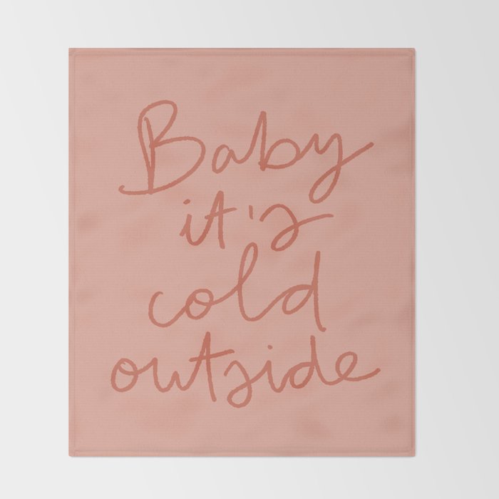 Baby It's Cold Outside Throw Blanket Gallery Image 2
